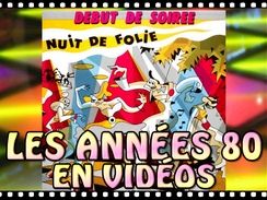 Soir&eacute;e ann&eacute;es 80